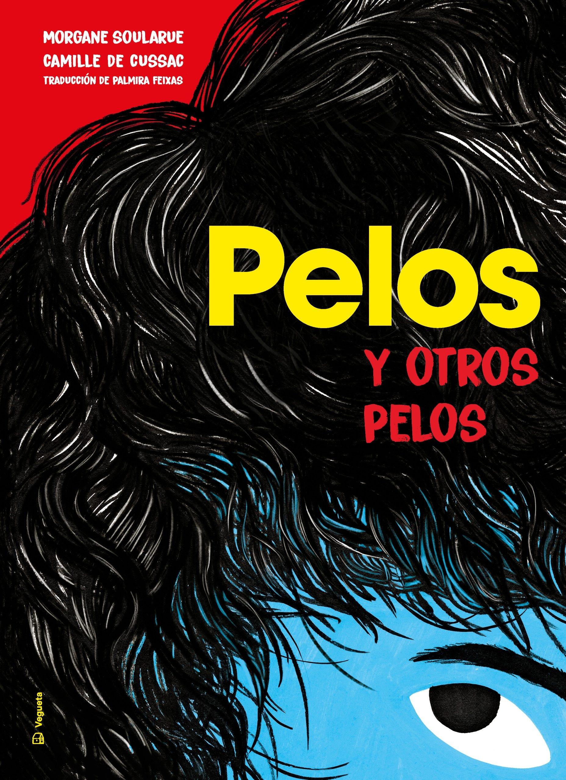 Pelos "Y Otros Pelos"