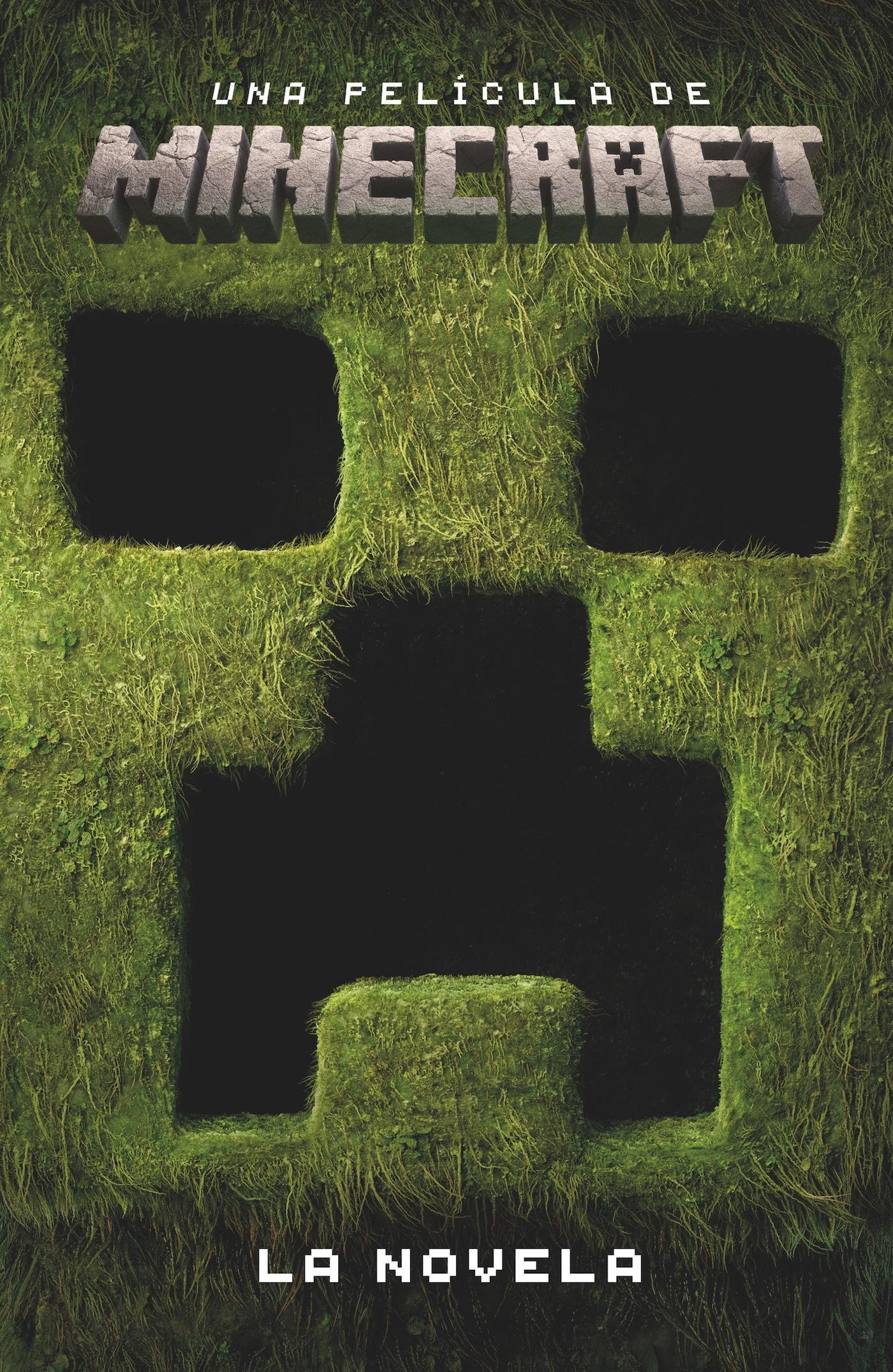 Una Película de Minecraft. la Novela. 