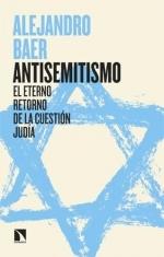 Antisemitismo "El Eterno Retorno de la Cuestion Judia"
