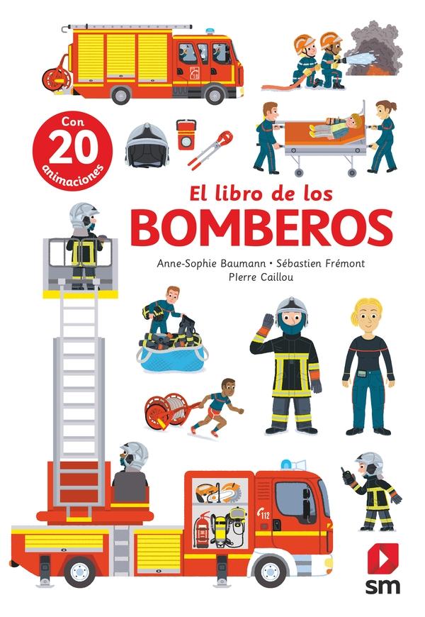 El Libro de los Bomberos. El Libro de los Bomberos.