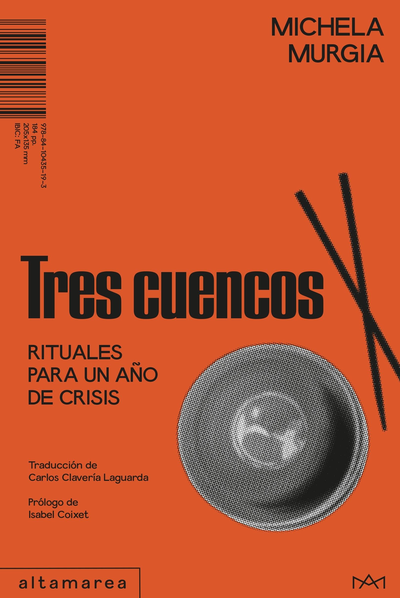 Tres Cuencos "Rituales para un Año "