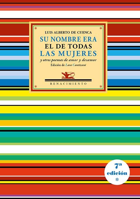 Su Nombre Era el de Todas las Mujeres y Otros Poemas de Amor y Desamor