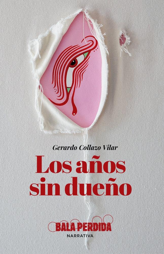 Los Años sin Dueño