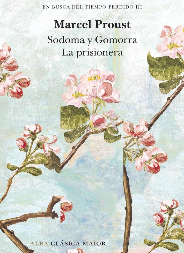 En Busca del Tiempo Perdido - Vol. Iii "Sodoma y Gomorra. la Prisionera"