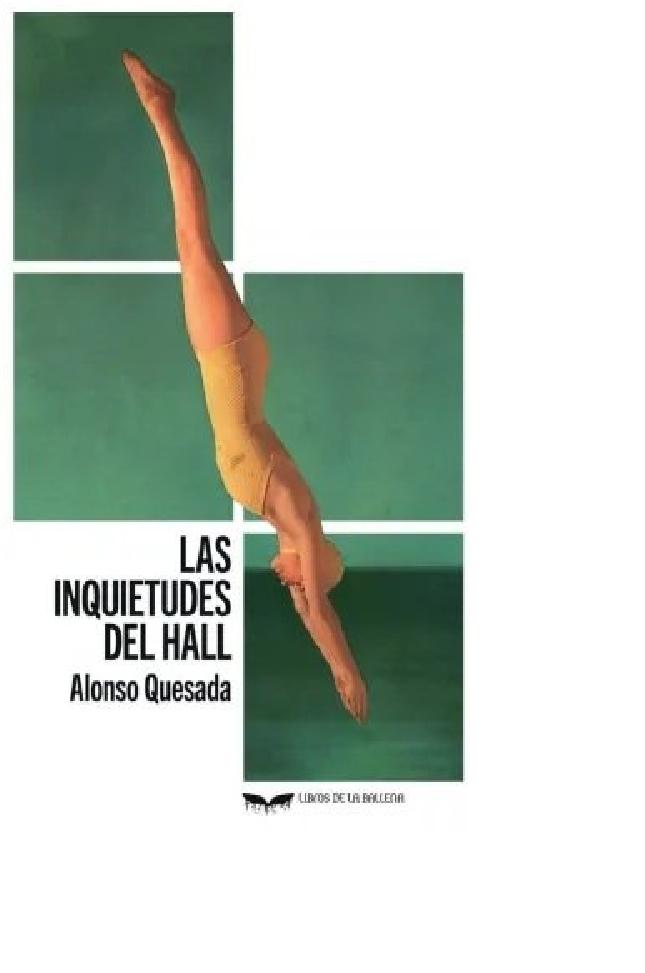 Las inquietudes del hall