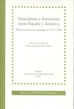 Feministas y educadoras entre España y América. Nuevos horizontes pedagógicos. (