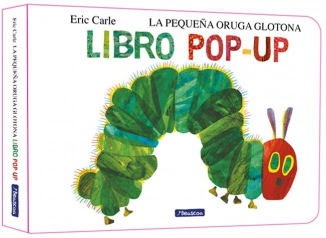 La pequeña oruga glotona. El libro pop-up (Colección Eric Carle). La pequeña oruga glotona. El libro pop-up (Colección Eric Carle).