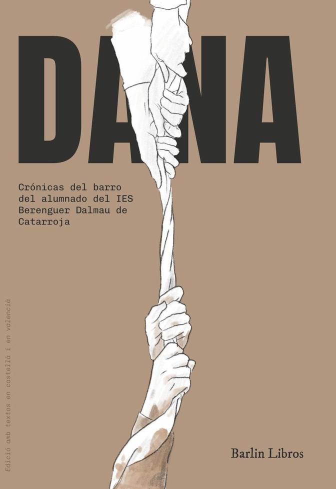 Dana "Crónicas del Barrio del Alumnado del Ies Berenguer Dalmau de Catarroja"