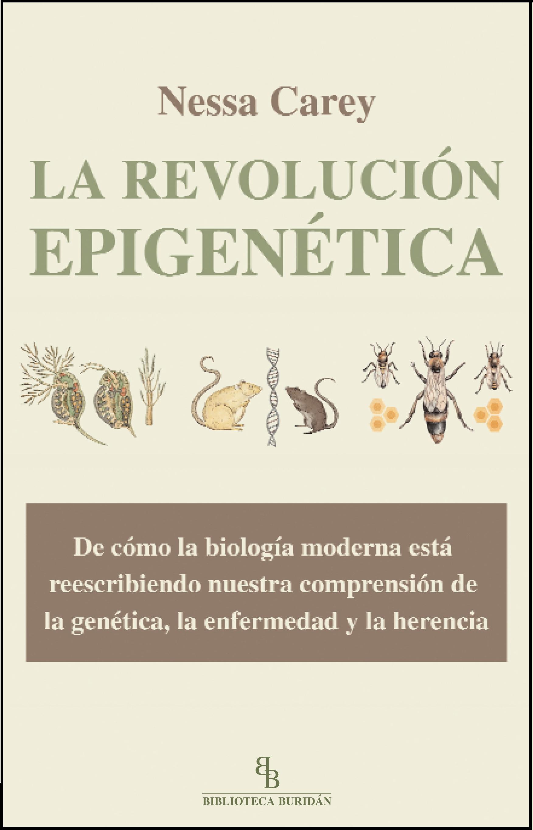 La revolución epigenética. La revolución epigenética.