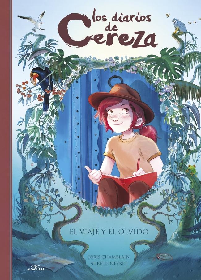 Los diarios de Cereza 6 - El viaje y el olvido. Los diarios de Cereza 6 - El viaje y el olvido.