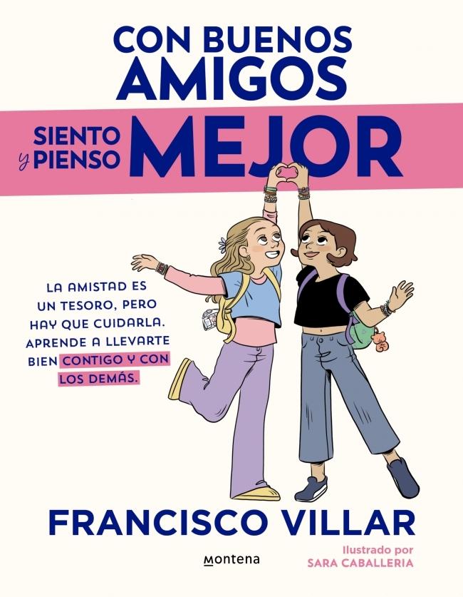 Con buenos amigos siento y pienso mejor "La amistad es un tesoro pero hay que cuidarla. Aprende a llevarte bien c". Con buenos amigos siento y pienso mejor "La amistad es un tesoro pero hay que cuidarla. Aprende a llevarte bien c".