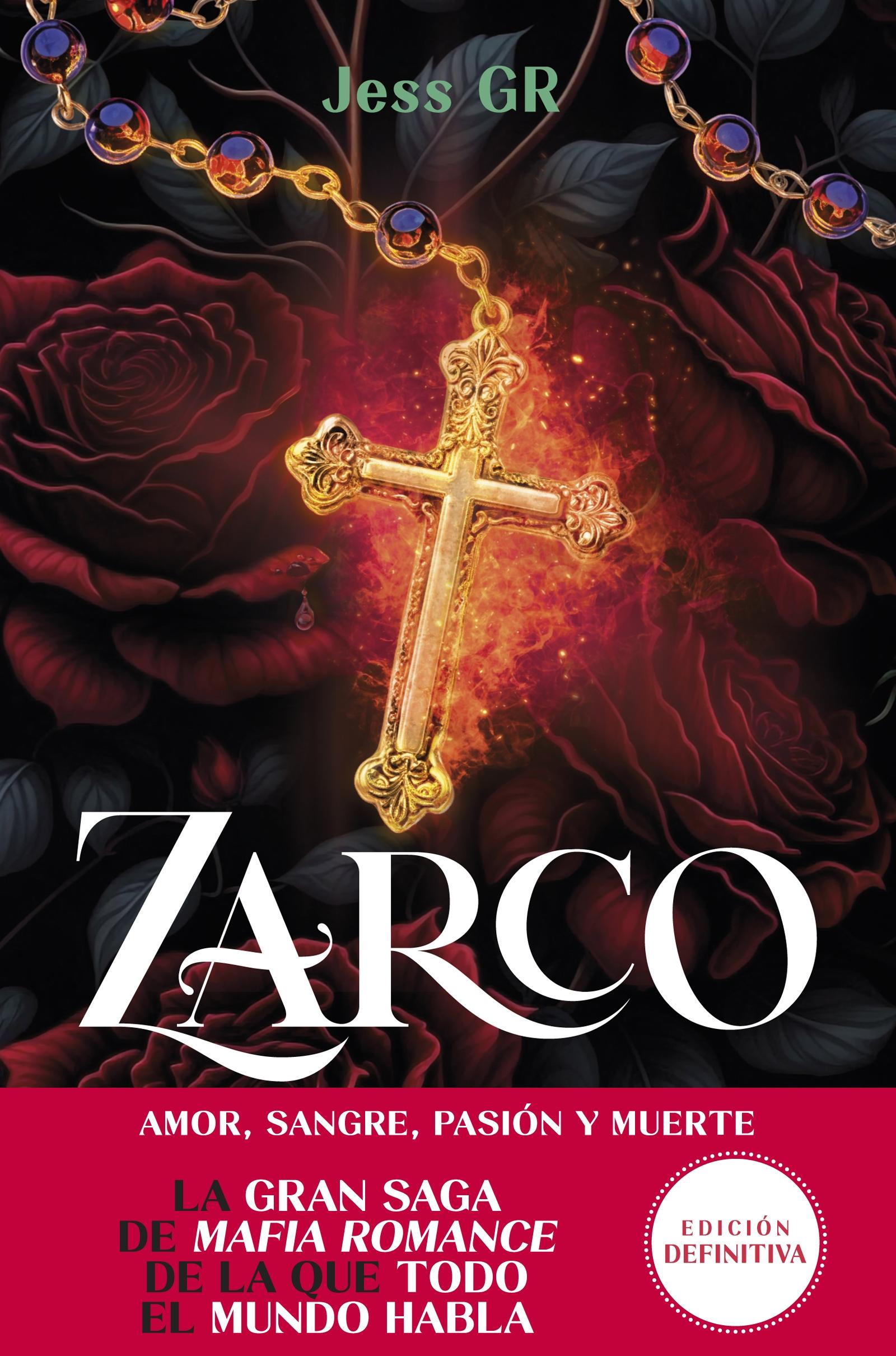 Zarco (Clan Z, 1) "Amor, sangre, pasión y muerte"