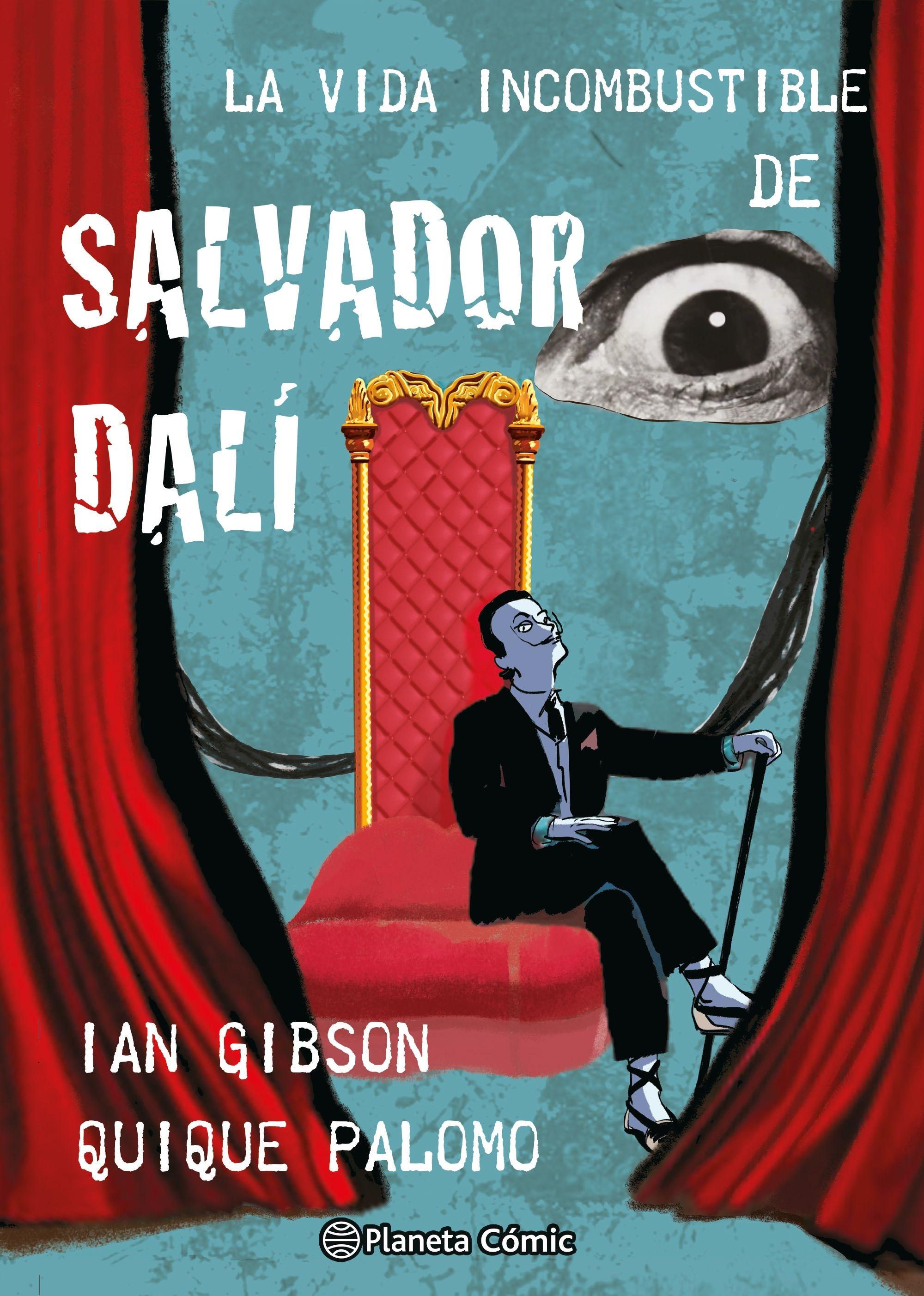 La vida incombustible de Salvador Dalí (ilustraciones de Quique Palomo)