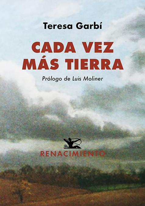 Cada Vez Más Tierra. Cada Vez Más Tierra.