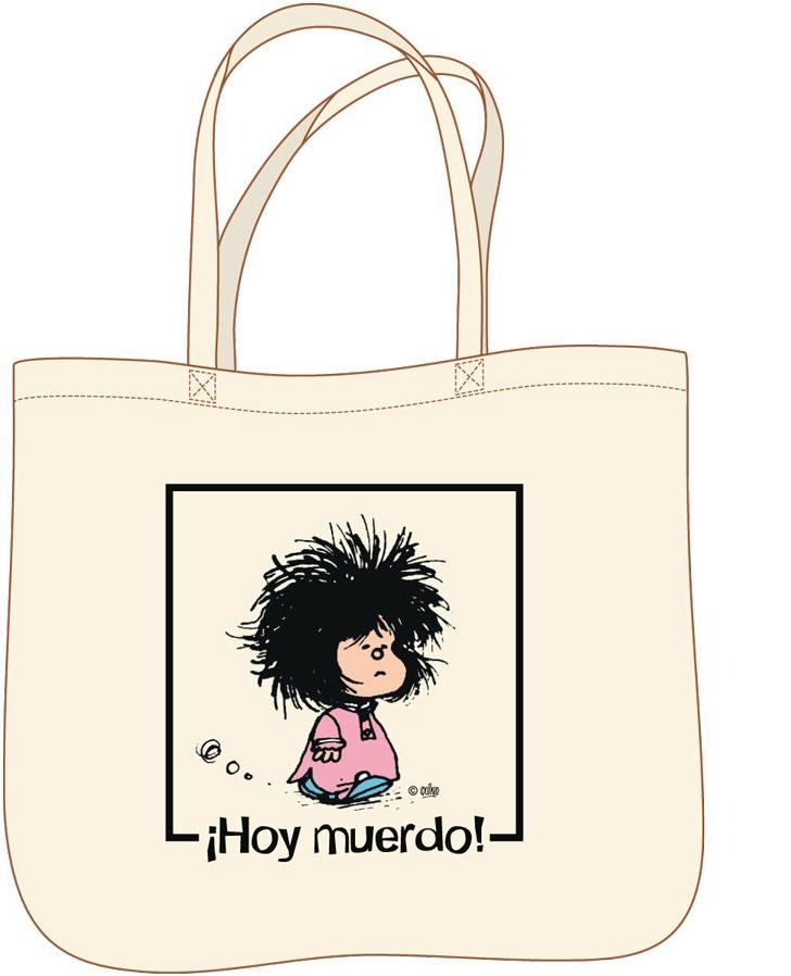 BOLSA MAFALDA.¡Hoy muerdo! "Tote bag"