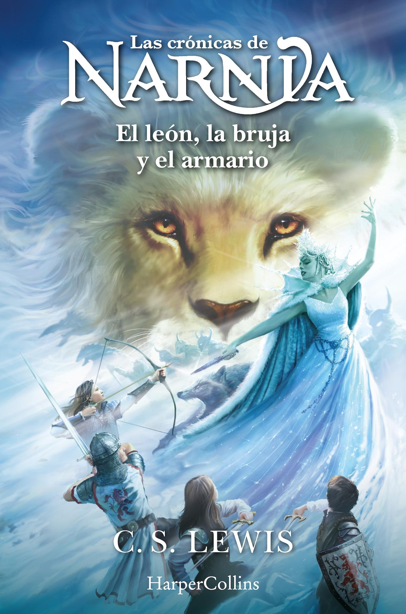 Las crónicas de Narnia: El león, la bruja y el armario (Libro 2). Las crónicas de Narnia: El león, la bruja y el armario (Libro 2).