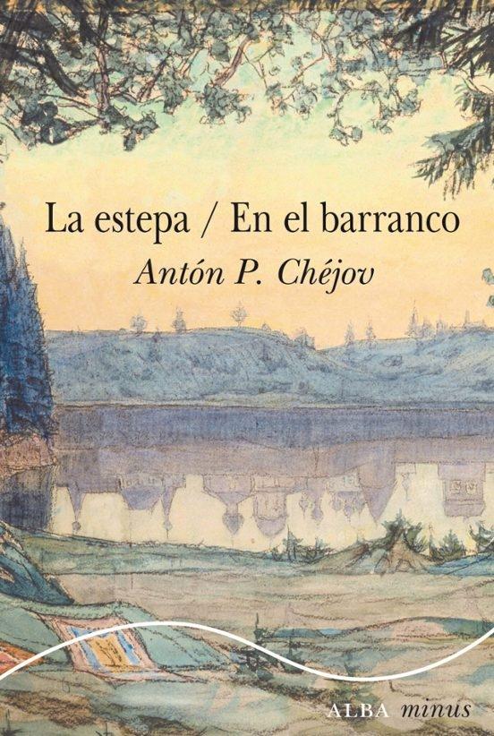 La estepa; En el barranco