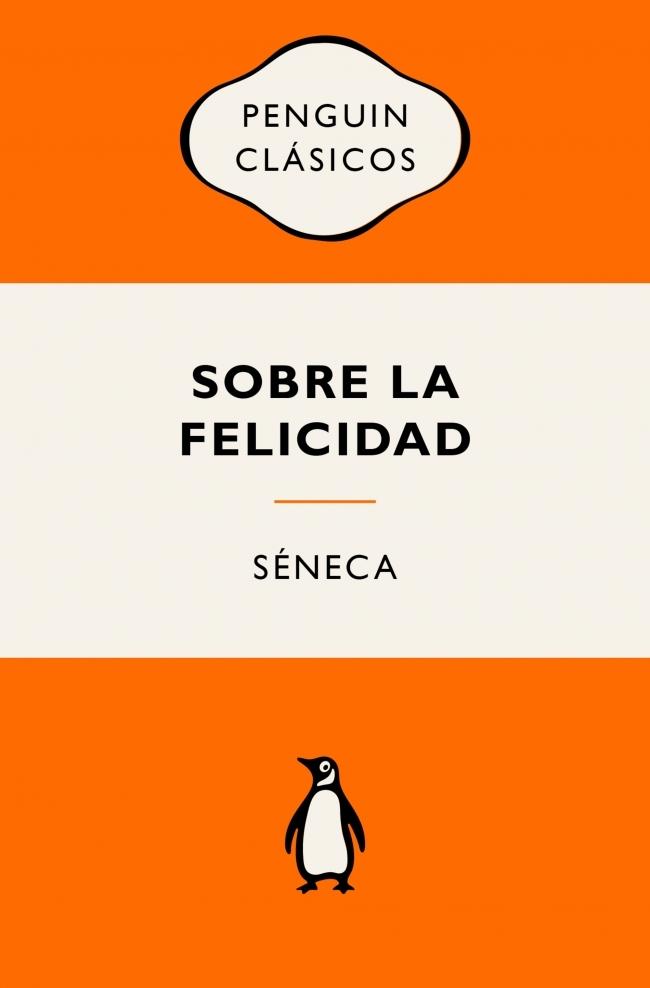 Sobre la felicidad "Ediciones icónicas"