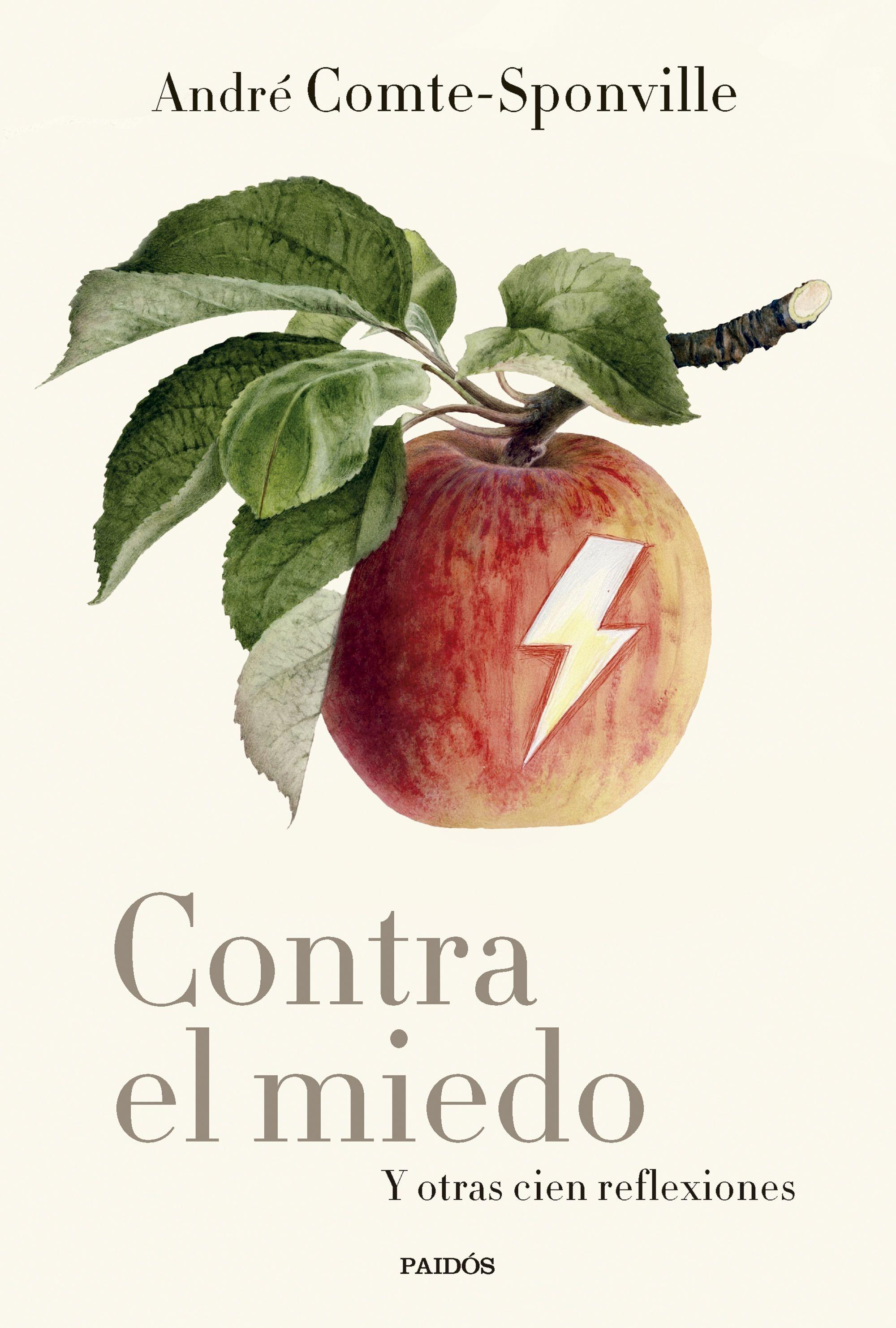 Contra el Miedo "Y Otras Cien Reflexiones"