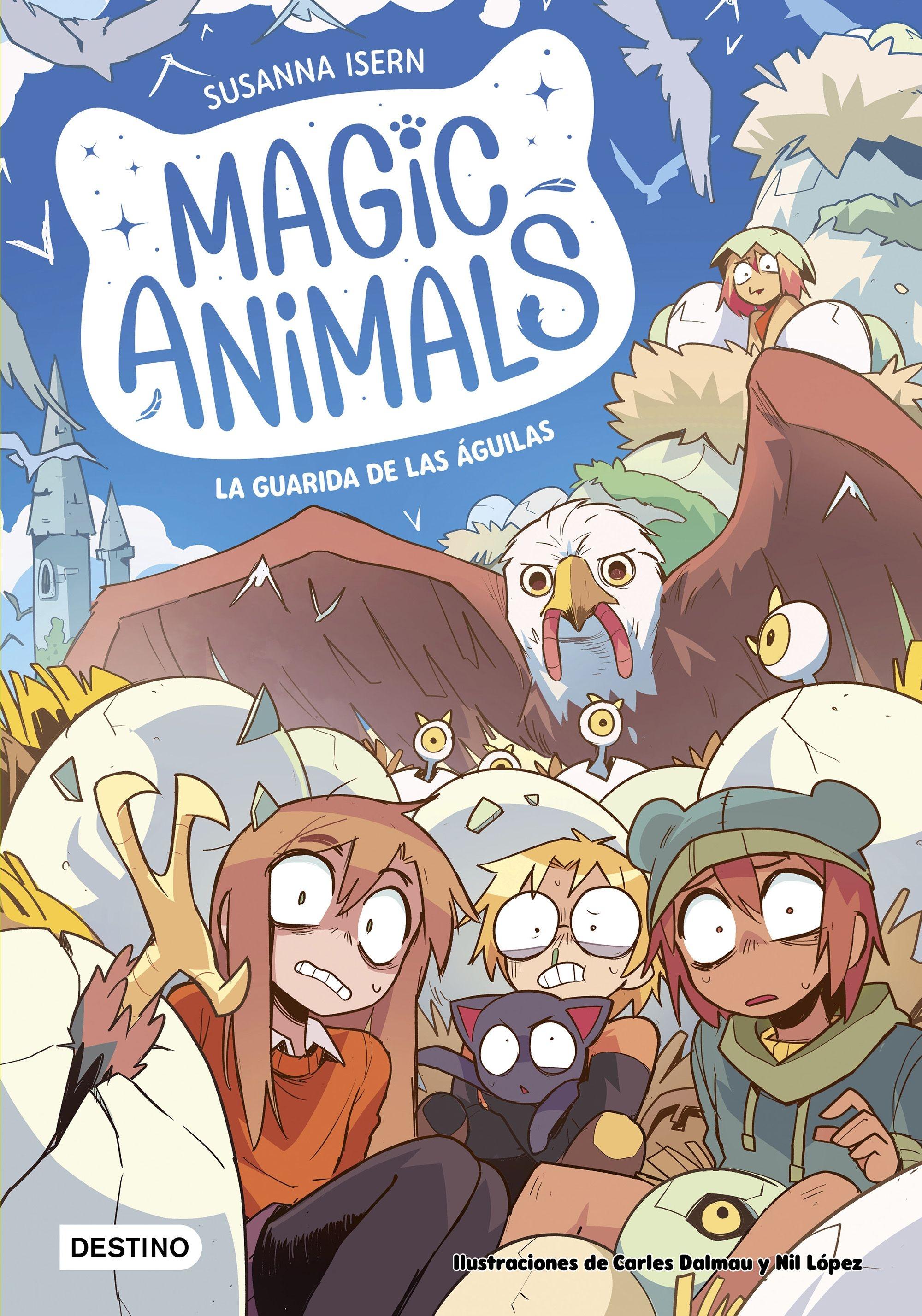 Magic Animals 10. la Guarida de las Águilas. Magic Animals 10. la Guarida de las Águilas.