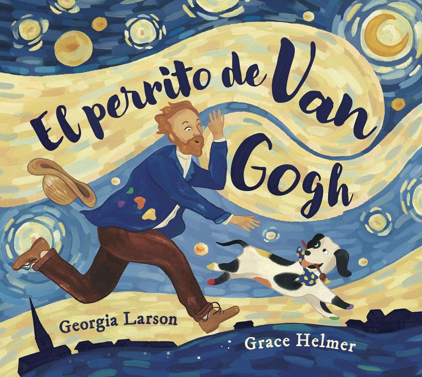 El Perrito de Van Gogh. El Perrito de Van Gogh.