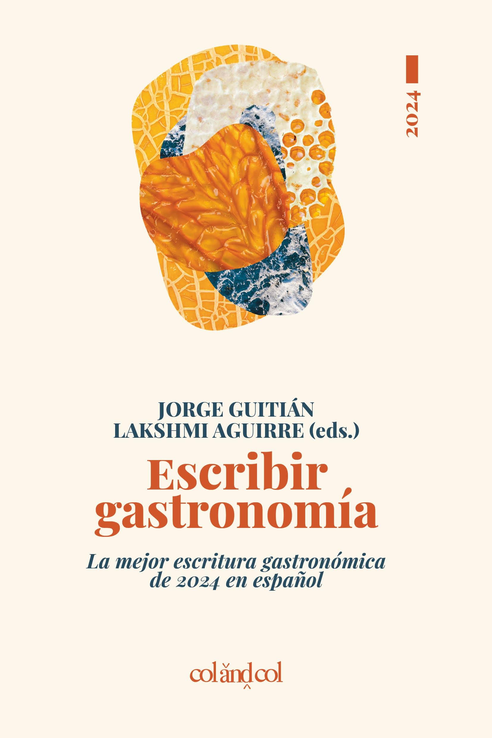 Escribir gastronomía 2024. Escribir gastronomía 2024.