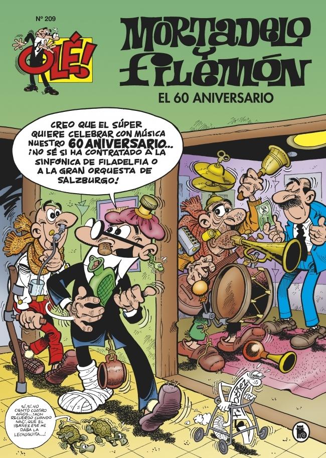 Mortadelo y Filemón. el 60 Aniversario (Olé! Mortadelo 209)