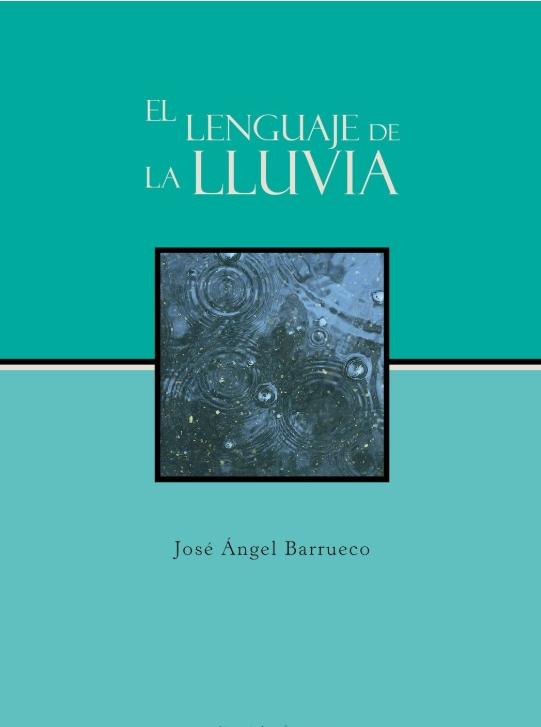 El Lenguaje de la Lluvia