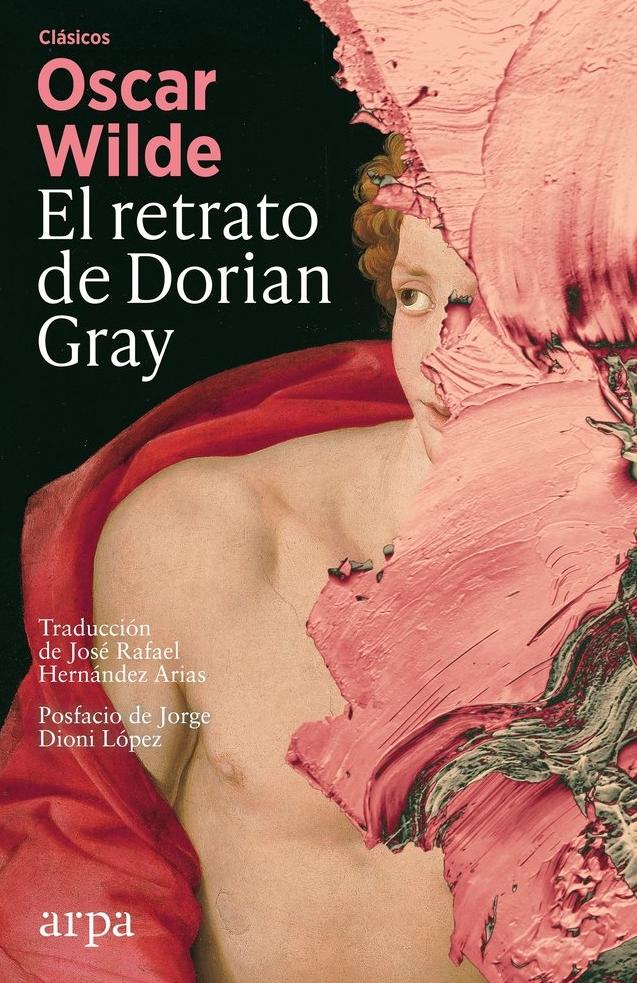 El Retrato de Dorian Gray. El Retrato de Dorian Gray.