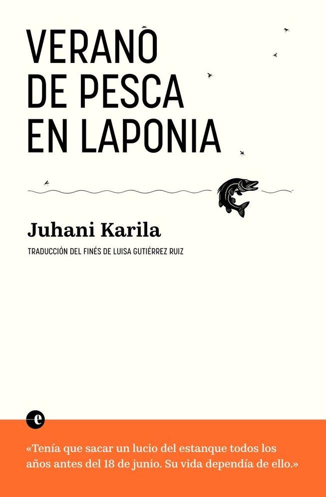 Verano de pesca en Laponia