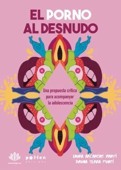 El Porno al Desnudo. 