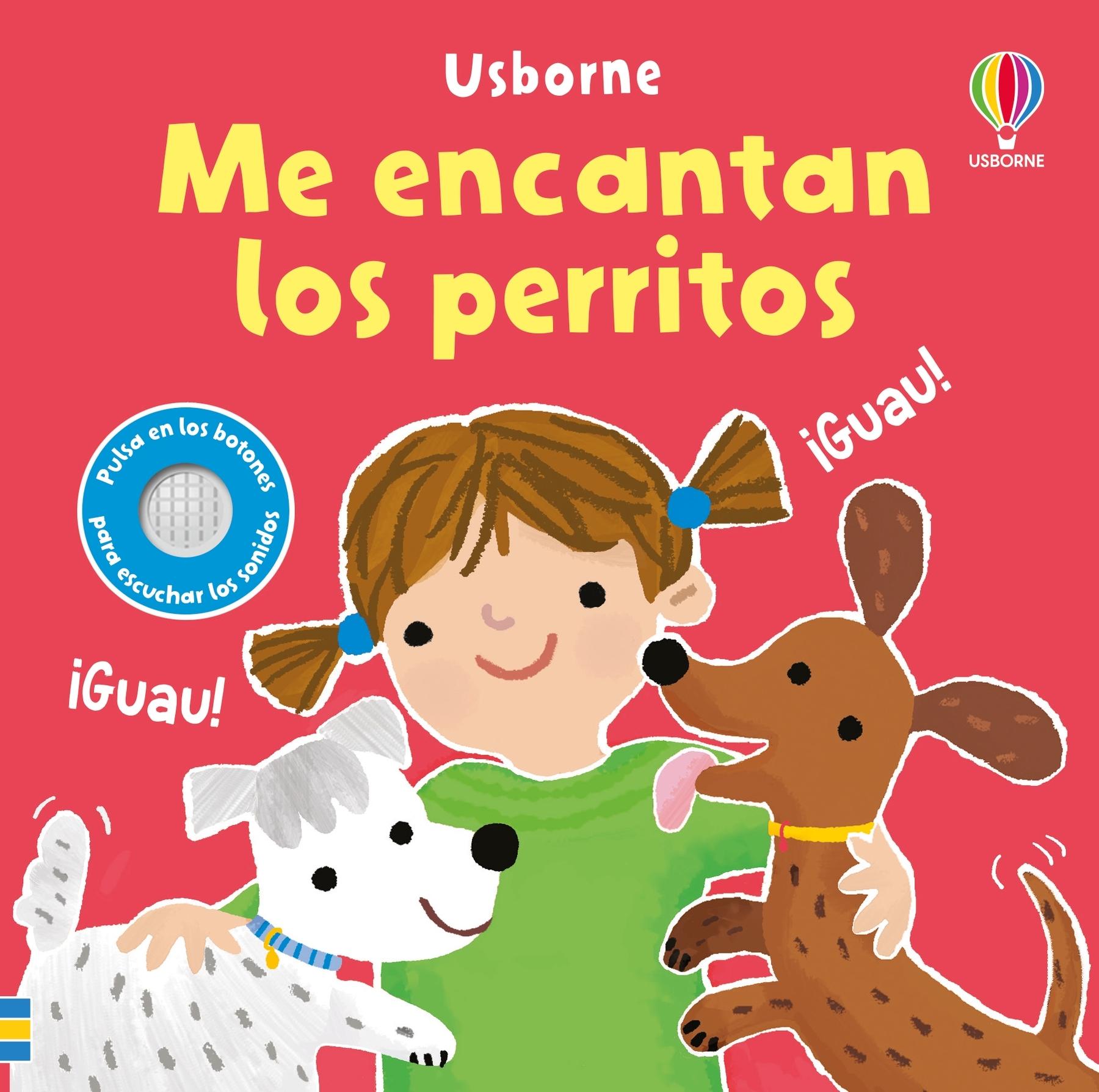 Me Encantan los Perritos. Me Encantan los Perritos.