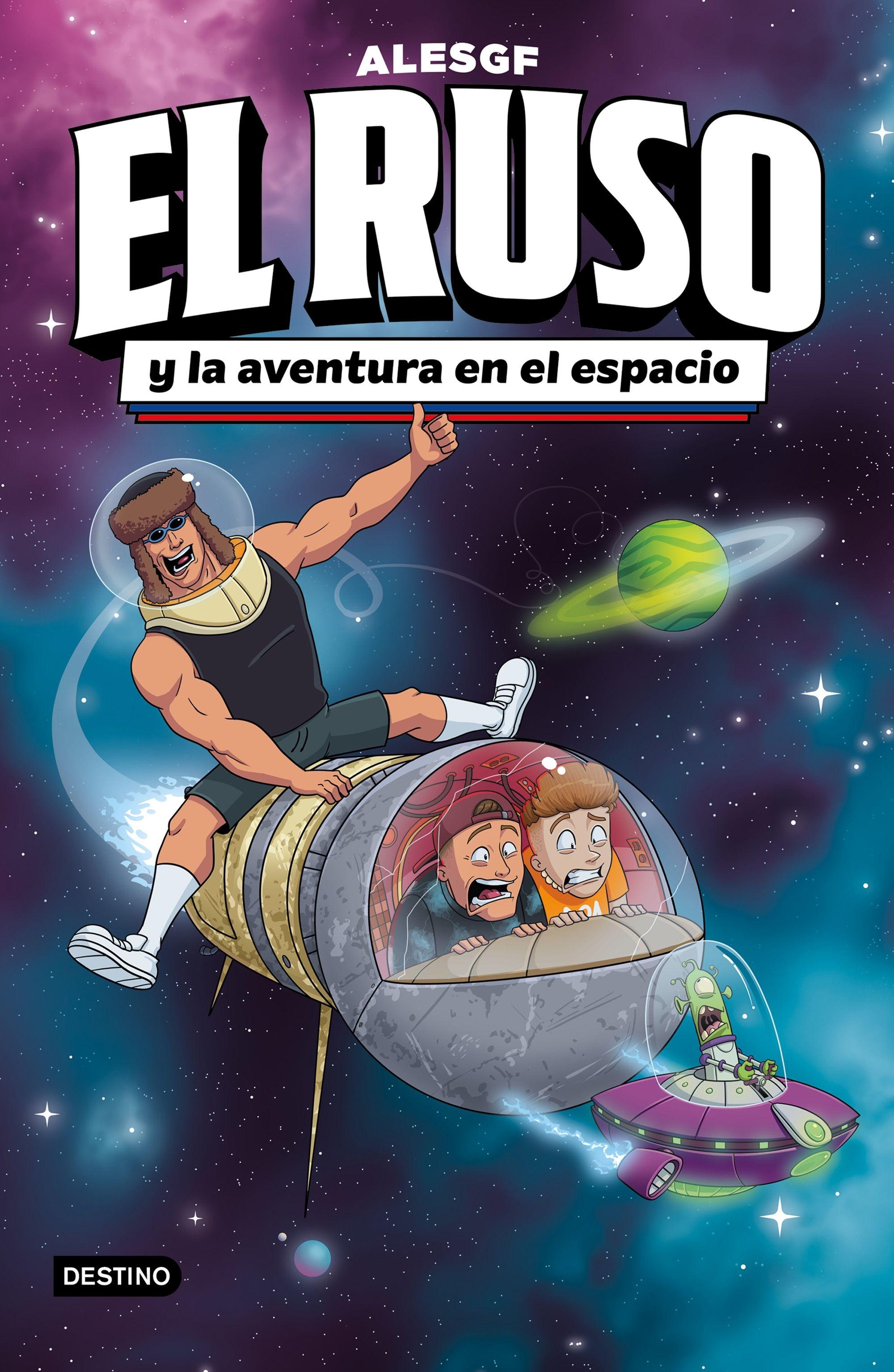 El Ruso 2. el Ruso y la Aventura en el Espacio