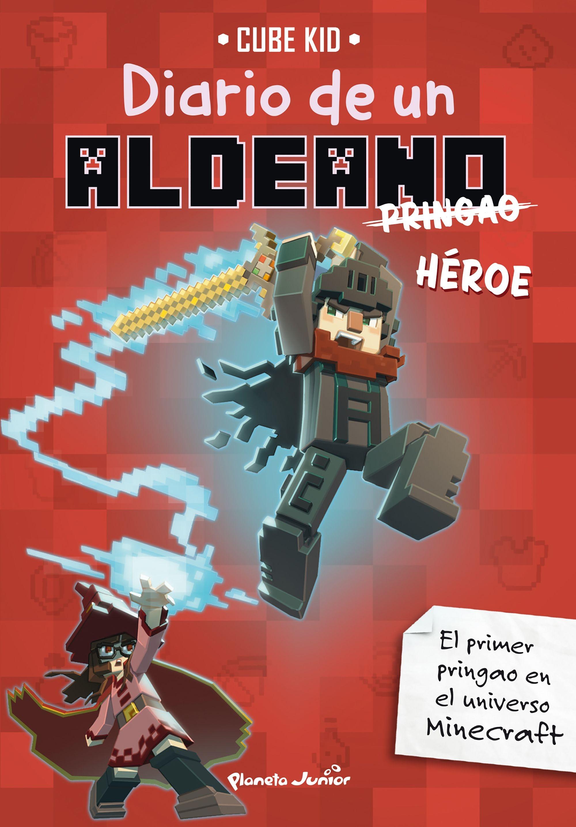 Minecraft. Diario de un aldeano pringao. Héroe "Narrativa 8"