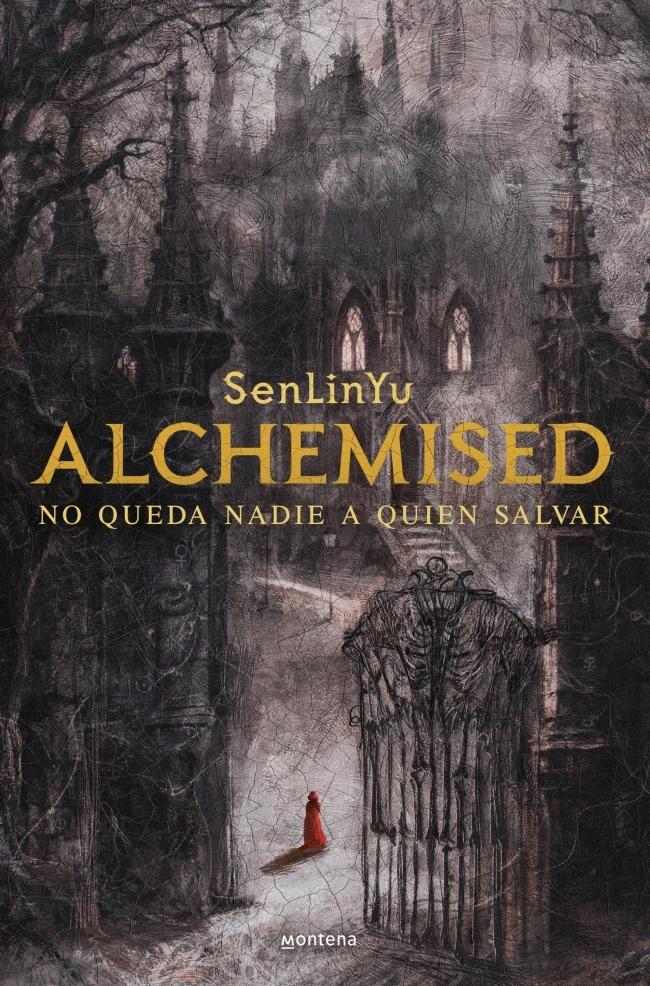 Alchemised  "No queda nadie a quien salvar"