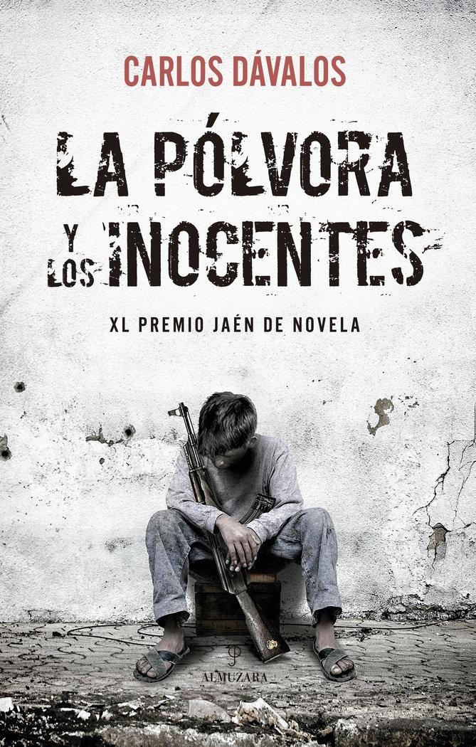 La Pólvora y los Inocentes