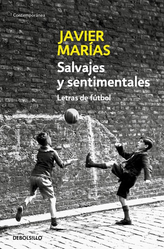Salvajes y Sentimentales