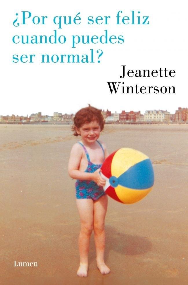 ¿Por que Ser Feliz cuando Puedes Ser Normal?