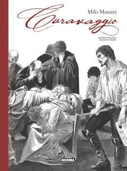 Caravaggio. Integral Blanco y Negro