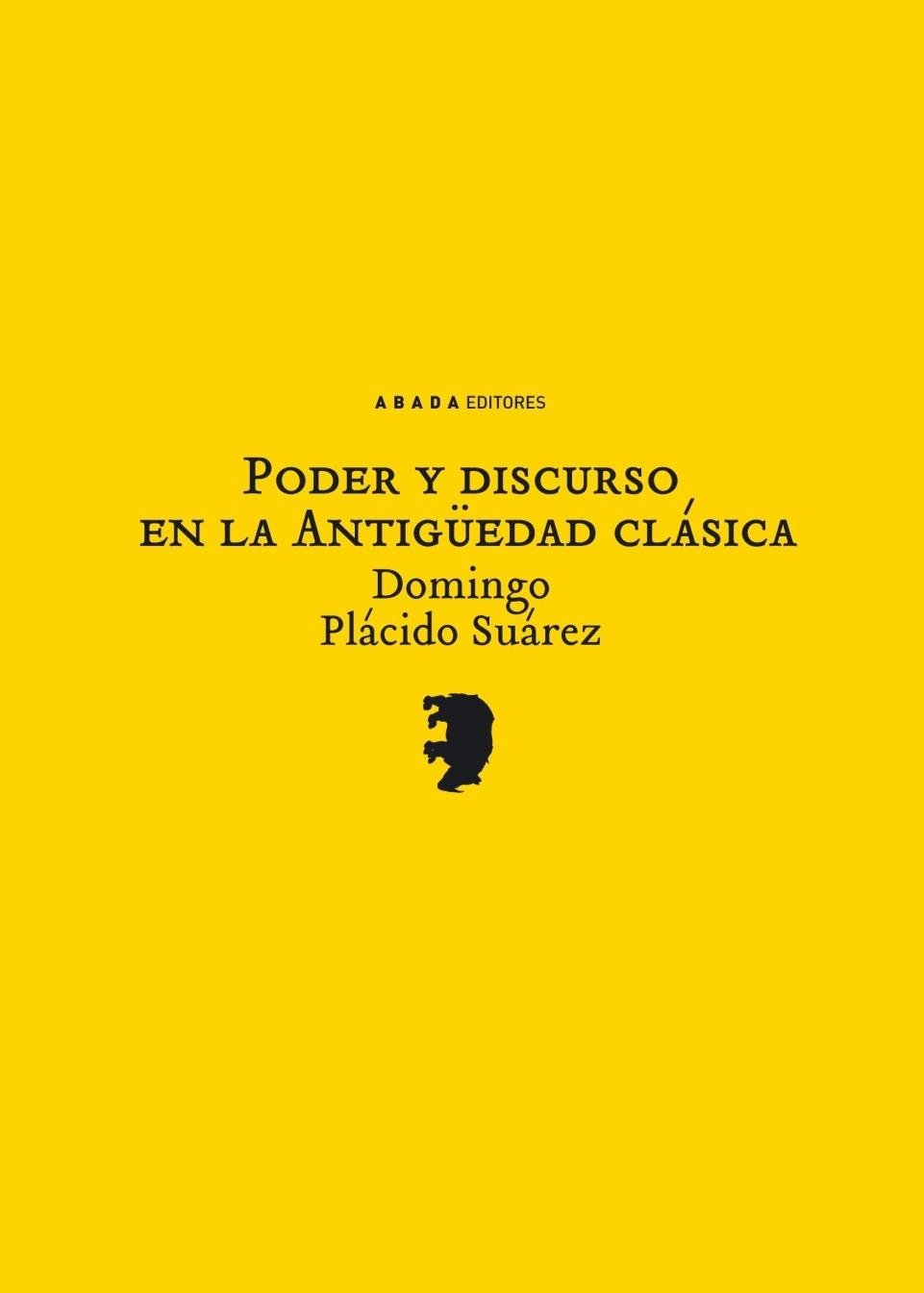 Poder y Discurso en la Antigüedad Clásica