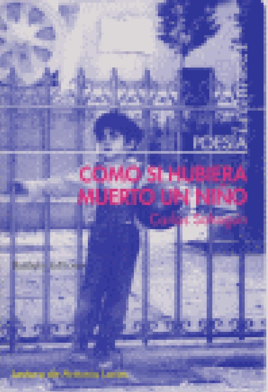 Como si Hubiera Muerto un Niño