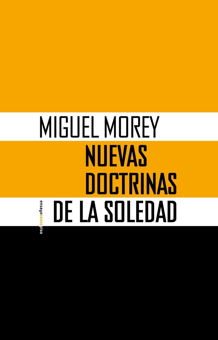 Nuevas doctrinas de la soledad