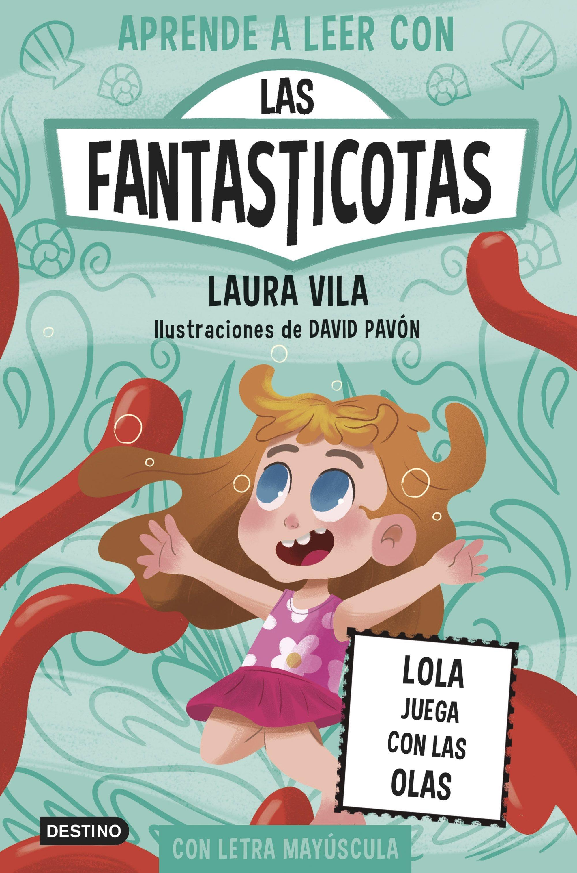 Aprende a leer con Las Fantasticotas 13 "Lola juega con las olas"