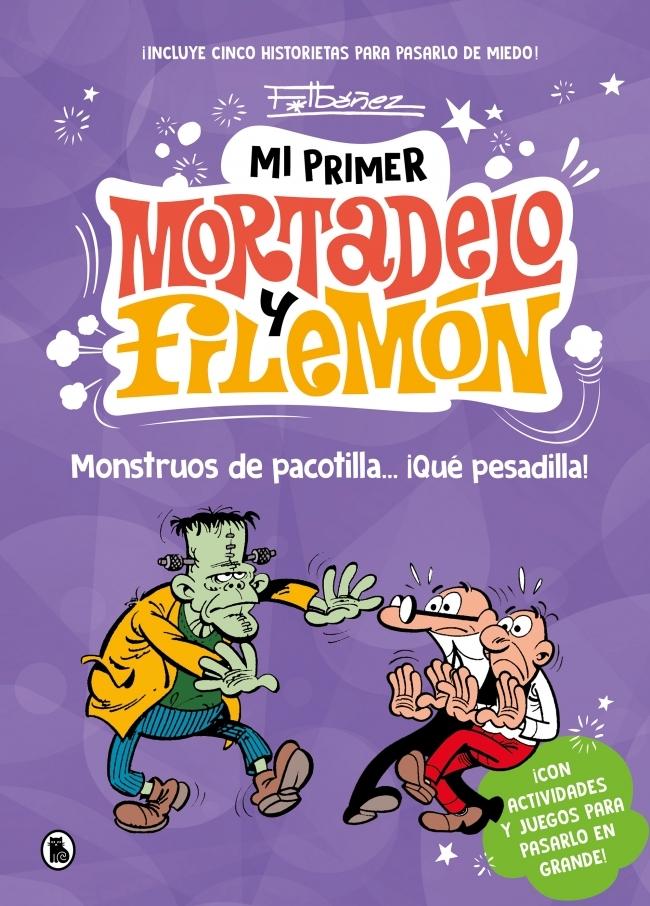 Mi Primer Mortadelo y Filemón - Monstruos de Pacotilla   ¡Qué Pesadilla!