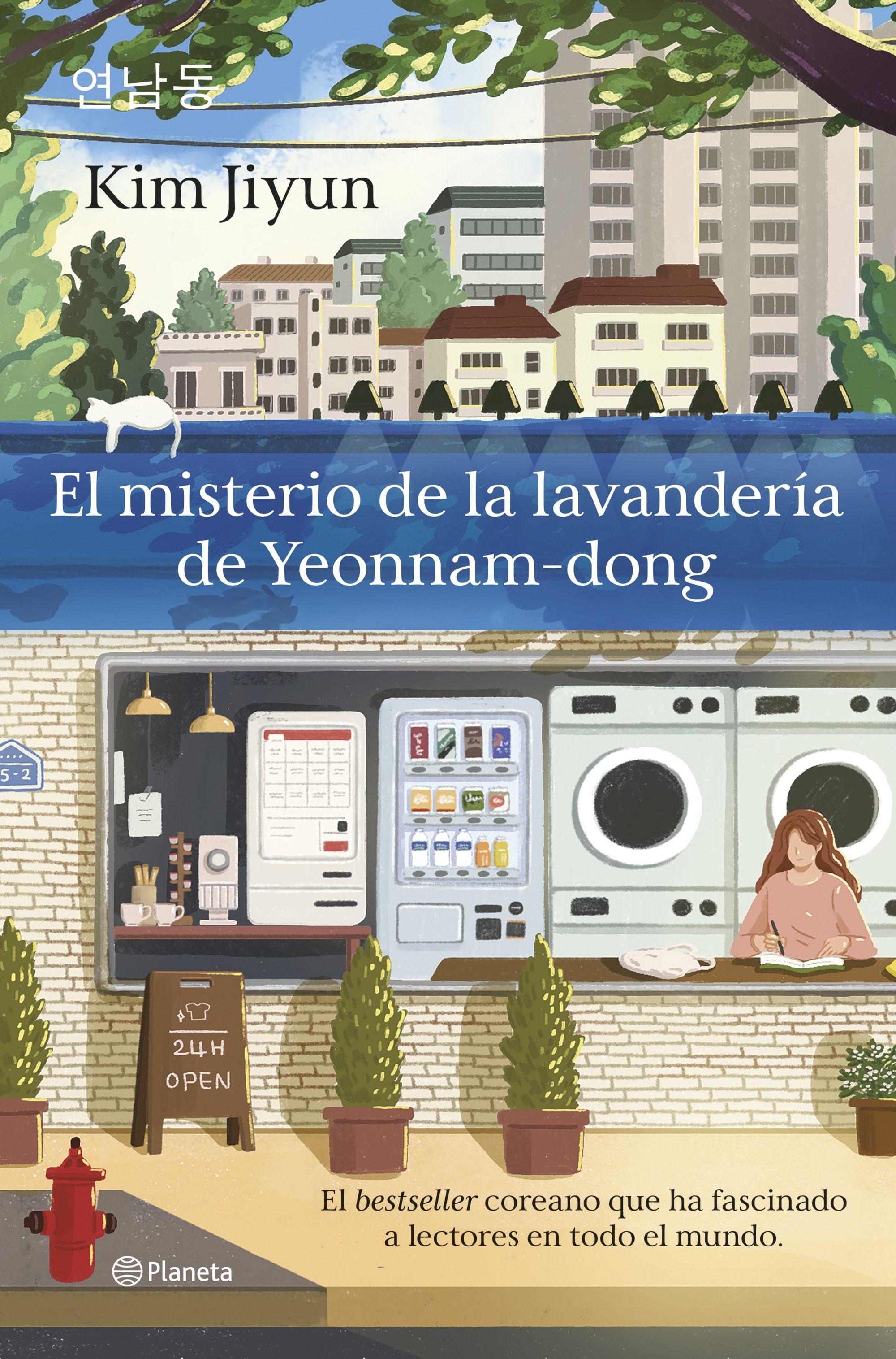 El Misterio de la Lavandería de Yeonnam-Dong "El Besteller Coreano que Ha Fascinado a Lectores en Todo el Mundo"