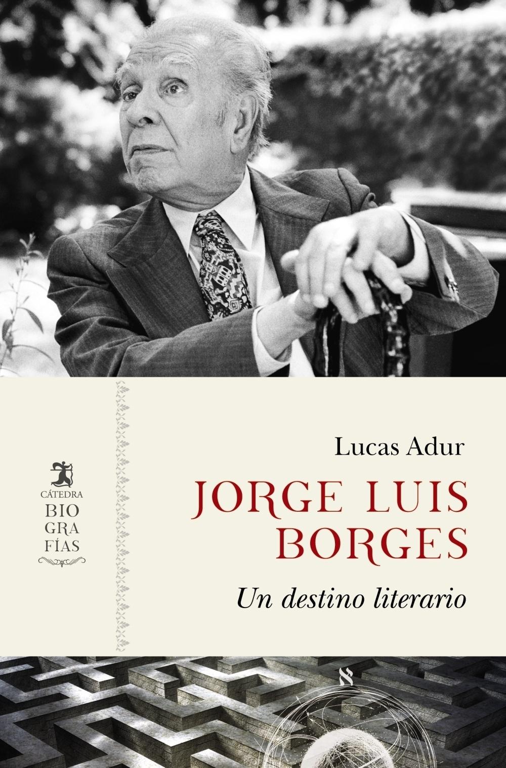 Jorge Luis Borges "Un Destino Literario"