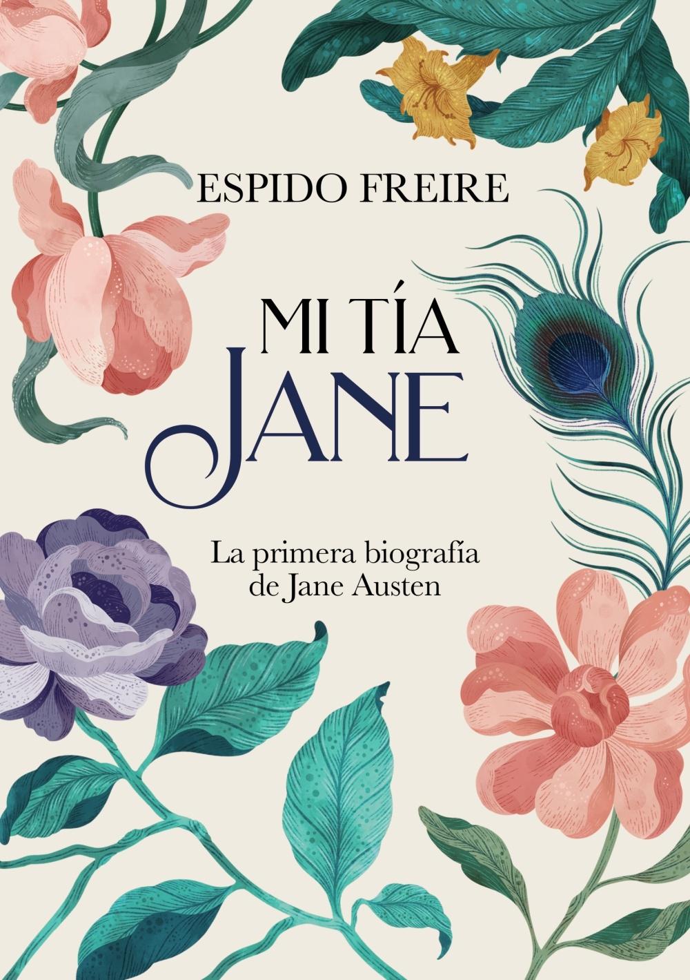 Mi Tía Jane  "La Primera Biografía de Jane Austen"