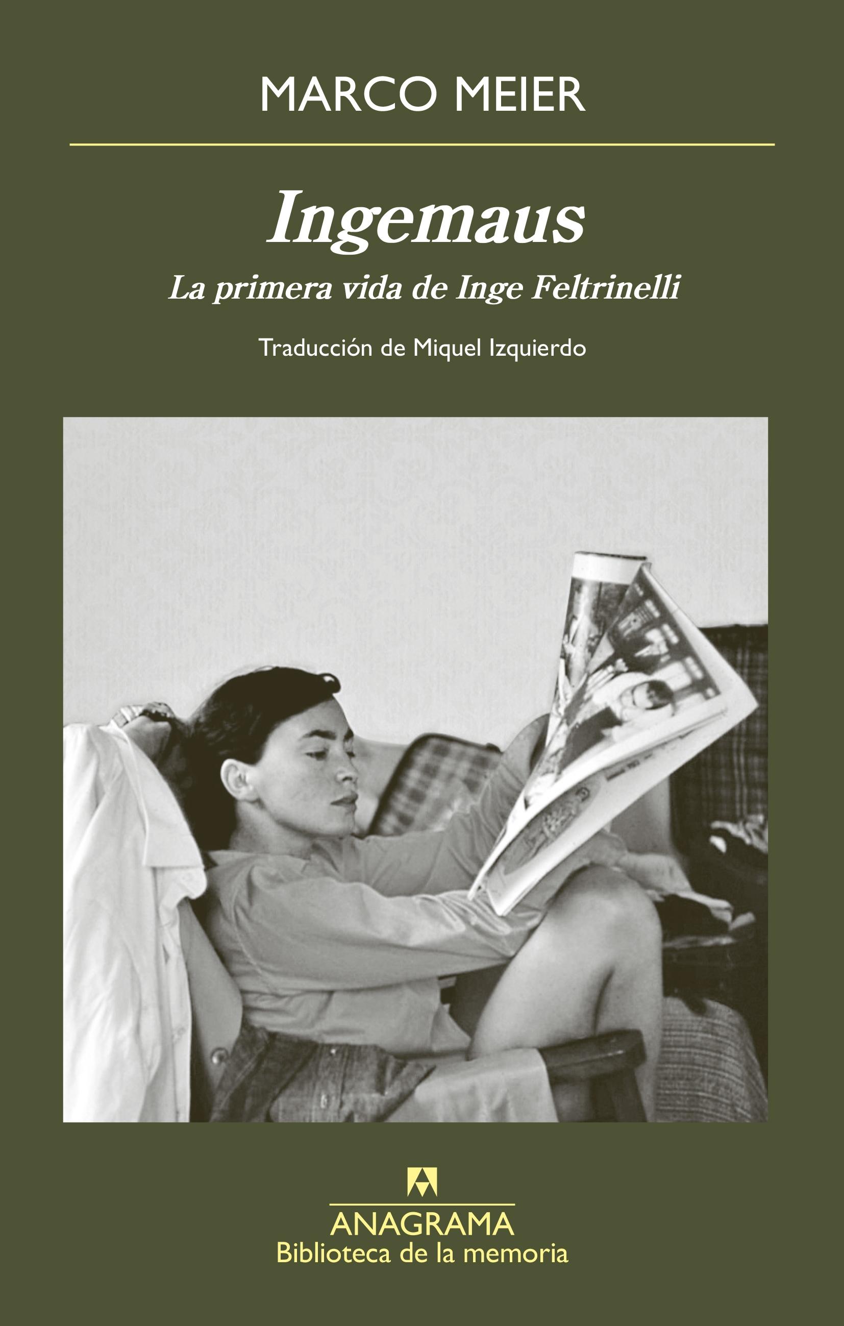 Ingemaus "La Primera Vida de Inge Feltrinelli"