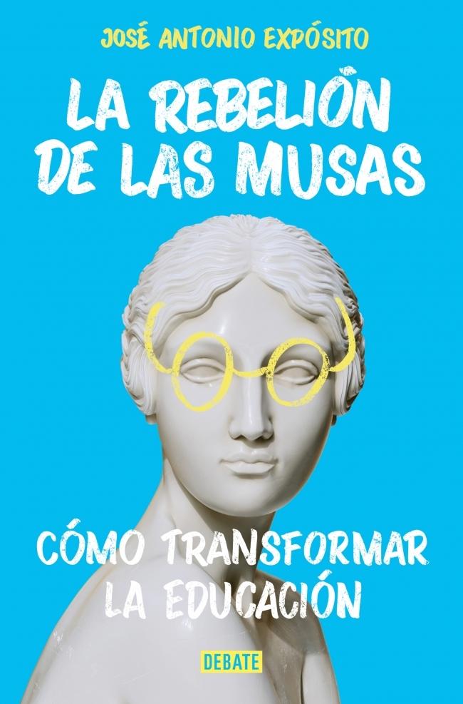 La rebelión de Las Musas "Cómo transformar la educación"