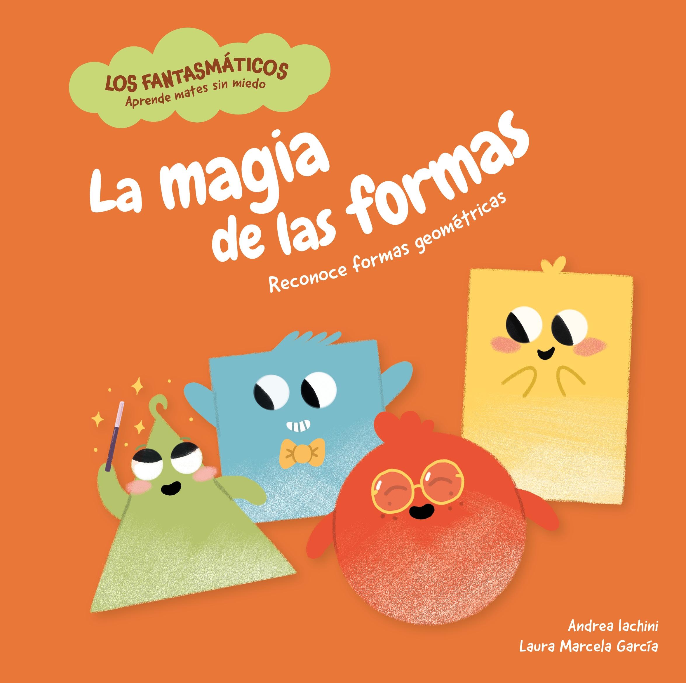 La magia de las formas "Reconoce formas geométricas   Matemáticas para niños y niñas de entre 3"